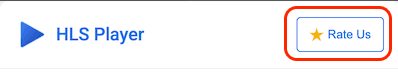 Rate us button in the HLS Player extension